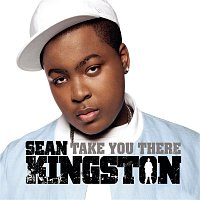 Sean Kingston – Take You There