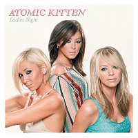 Atomic Kitten – Ladies Night