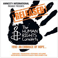 Různí interpreti – ?Released! The Human Rights Concerts 1990: An Embrace Of Hope...