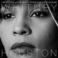 Whitney Houston – I Wish You Love: More From The Bodyguard MP3