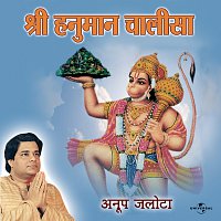 Anup Jalota – Shri Hanuman Chalisa