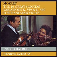 Henryk Szeryng, Ingrid Haebler – Mozart: Violin Sonatas