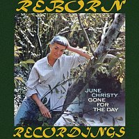 June Christy – Gone for the Day (HD Remastered)