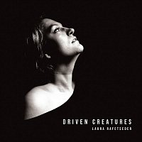 Laura Rafetseder – Driven Creatures