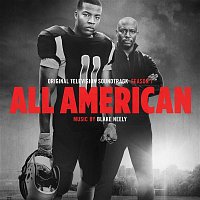 Blake Neely – All American: Season 1 (Original Television Soundtrack)