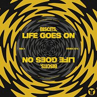 Biscits – Life Goes On