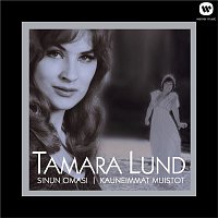 Tamara Lund – (MM) Sinun omasi - Kauneimmat muistot