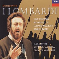 June Anderson, Richard Leech, Samuel Ramey, James Levine – Verdi: I Lombardi
