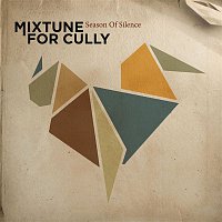 Mixtune For Cully – Season Of Silence