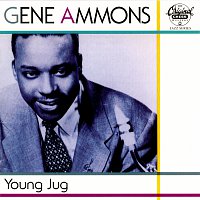 Gene Ammons – Young Jug