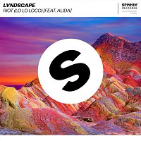 LVNDSCAPE – Riot (Lo Lo Loco) [feat. Alida]
