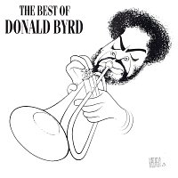 Donald Byrd – The Best Of Donald Byrd