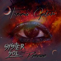 Syster Sol, Pervane – Tomma gator