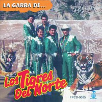 Los Tigres Del Norte – La Garra De...