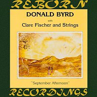 Donald Byrd, Clare Fischer, Strings – September Afternoon (HD Remastered)