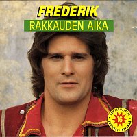 Frederik – Rakkauden aika