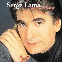Serge Lama – A La Vie, A L'Amour