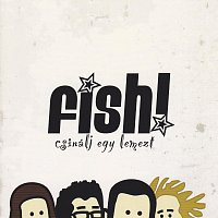 Fish – Csinalj egy lemezt