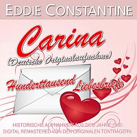 Eddie Constantine – Carina / Hunderttausend Liebesbriefe
