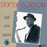 Dexter Gordon – Nights At The Keystone, Volume 3