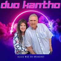Duo Kantho – Alles was du brauchst (Radio Mix)