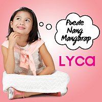 Lyca Gairanod – Puede Nang Mangarap