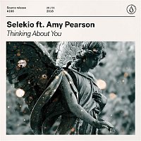 Selekio – Thinking About You (feat. Amy Pearson)