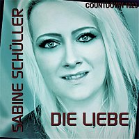 Sabine Schuller – Die Liebe