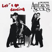 Orchester Ambros Seelos – Let's Go Dancing