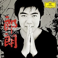 Lang Lang – Dragon Songs