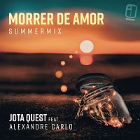 Jota Quest, Alexandre Carlo – Morrer de Amor (Summer Mix)
