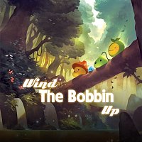 LalaTv – Wind The Bobbin Up
