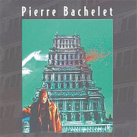 Pierre Bachelet – La Ville Ainsi Soit Il
