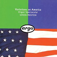 Simon Preston – Variations On 'America'