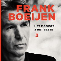 Frank Boeijen – Het Mooiste & Het Beste 2