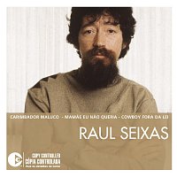 Raul Seixas – The Essential Raul Seixas