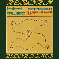 The Modern Jazz Quartet – Third Stream Music (HD Remastered)
