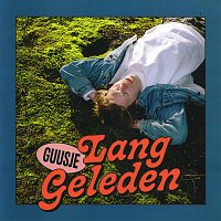 Guusje – Lang Geleden