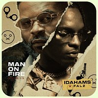 Idahams, Falz – Man On Fire [Remix]