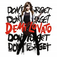 Demi Lovato – Don't Forget [International iTunes Exclusive]
