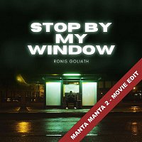 Ronis Goliath – Stop By My Window (Soundtrack Manta Manta 2 Version)