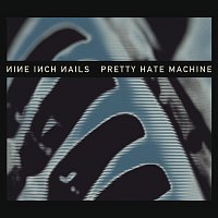 Pretty Hate Machine [Remastered]