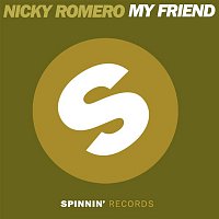 Nicky Romero – My Friend