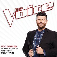 Rod Stokes – Go Rest High On That Mountain [The Voice Performance]