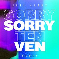 Joel Corry – Sorry (Ten Ven Remix)