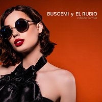 Buscemi, El Rubio – Celebrar la Vida