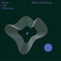 Music Lab Collective – White Christmas [Arr. for Guitar]