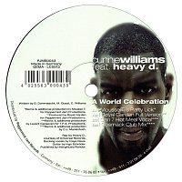 Cunnie Williams, Heavy D – World Celebration