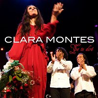 Clara Montes – Yo te dire