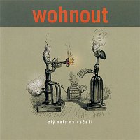 Wohnout – Zlý Noty Na Veceri